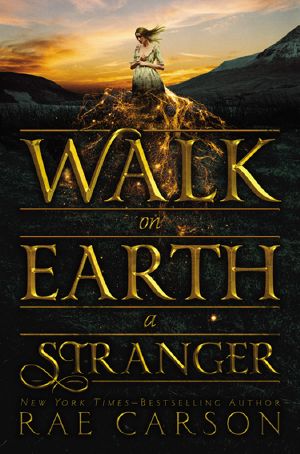 [The Gold Seer Trilogy 01] • Walk on Earth a Stranger